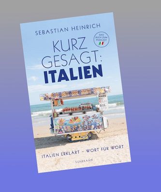 Kurz gesagt: Italien, Sebastian Heinrich