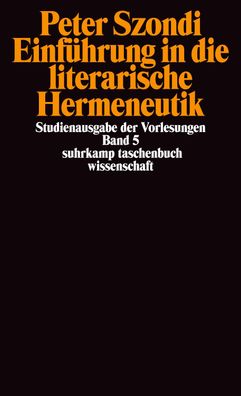 Einf?hrung in die literarische Hermeneutik, Peter Szondi