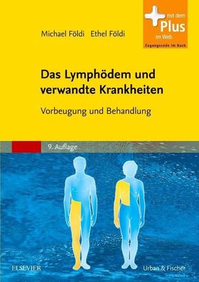 Das Lymph?dem und verwandte Krankheiten, Michael F?ldi