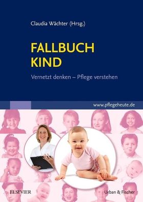 Fallbuch Kind, Claudia W?chter