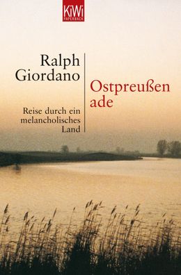 Ostpreussen Ade, Ralph Giordano