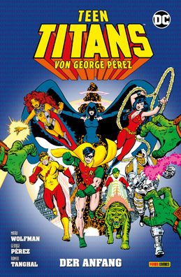 Teen Titans von George Perez 1, Marv Wolfman