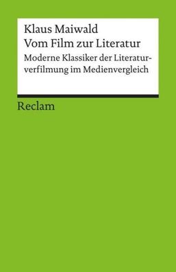 Vom Film zur Literatur, Klaus Maiwald