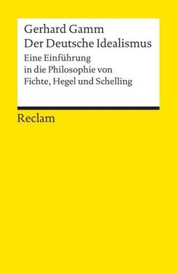 Der Deutsche Idealismus, Gerhard Gamm