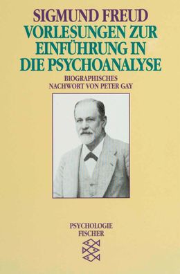 Vorlesungen zur Einf?hrung in die Psychoanalyse, Sigmund Freud