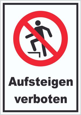 Aufsteigen verboten Aufkleber