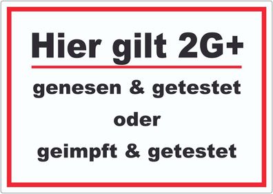 Hier gilt 2G Plus Hinweis Aufkleber mit Text