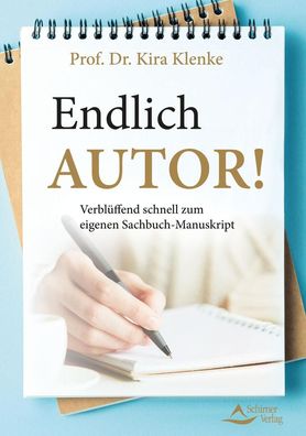 Endlich Autor!, Kira Klenke