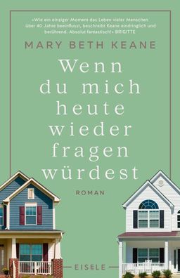 Wenn du mich heute wieder fragen w?rdest, Mary Beth Keane