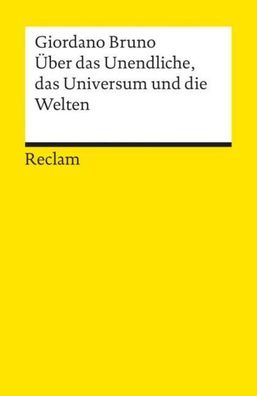 ber das Unendliche, das Universum und die Welten, Giordano Bruno