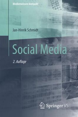 Social Media, Jan-Hinrik Schmidt