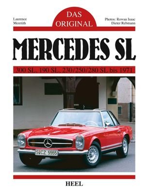 Das Original: Mercedes SL, Laurence Meredith