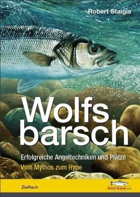 Wolfsbarsch, Robert Staigis