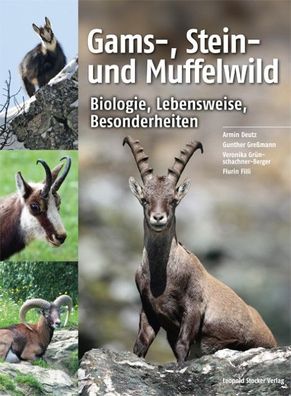 Gams-, Stein- und Muffelwild, Armin Deutz