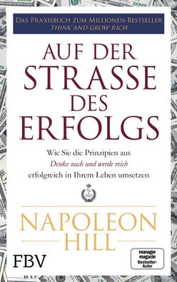 Auf der Stra?e des Erfolgs, Napoleon Hill