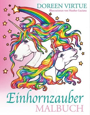 Einhornzauber Malbuch, Doreen Virtue