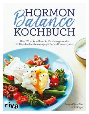 Hormon-Balance-Kochbuch, Emma Ellice-Flint