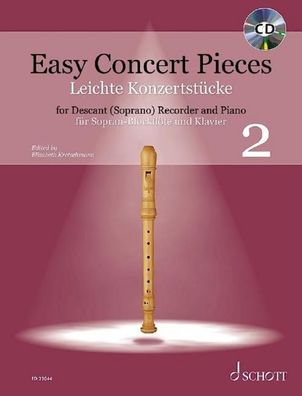 Easy Concert Pieces f?r Sopran-Blockfl?te und Klavier, Band 2, Elisabeth Kr