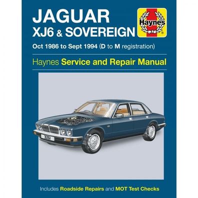 Jaguar XJ6 Sovereign 1986-1994 Reparaturanleitung Haynes