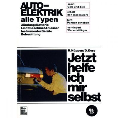 Auto-Elektrik alle Typen - Zündung, Batterie, usw. JHIMS Motorbuch Verlag