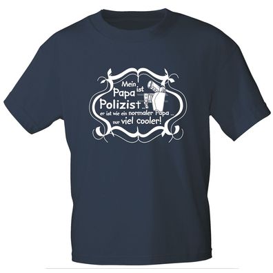 Kinder T-Shirt mit Print - Mein Papa ist Polizist.... 12279 navy Gr. 122/128