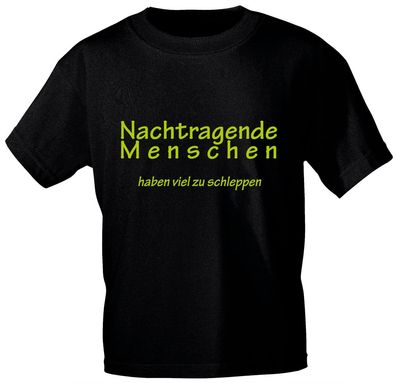 Marken- T-SHIRT, Unisex, mit Motivdruck - Nachtragende Menschen ....... - 10857 - Gr