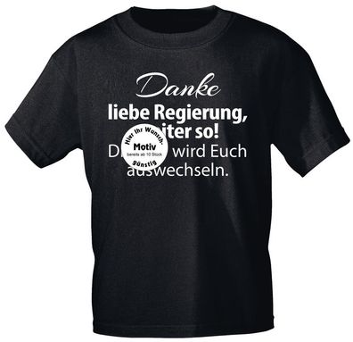 T-Shirt mit Print - Danke Liebe Regierung !... auswechseln - 10823 schwarz 3XL