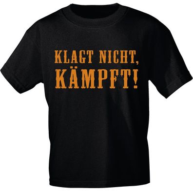 T-Shirt mit Print - Klagt nicht - kämpft - 10701 schwarz - Gr. S-2XL