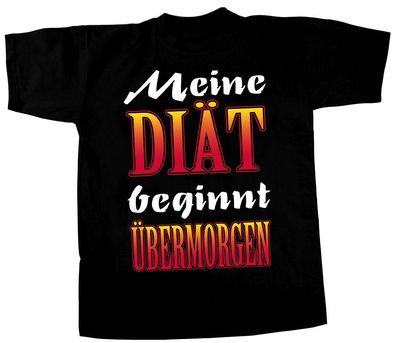 T-SHIRT mit Print - Meine Diät beginnt übermorgen - 09507 schwarz Gr. S-2XL