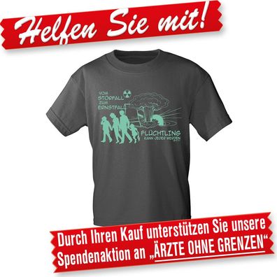 T-Shirt Unisex mit Print - Flüchtling kann jeder werden... - 10534 dunkelgrau - Gr.