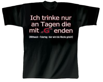 T-Shirt unisex mit Print - Ich trinke nur... - 09424 schwarz - Gr. L