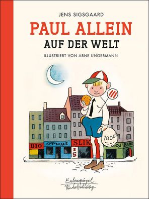 Paul allein auf der Welt (Eulenspiegel Kinderbuchverlag), Jens Sigsgaard