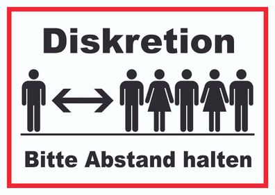 Diskretion Bitte Abstand halten Schild Rücksichtnahme