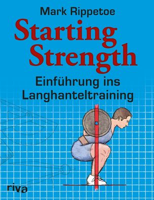 Starting Strength, Mark Rippetoe