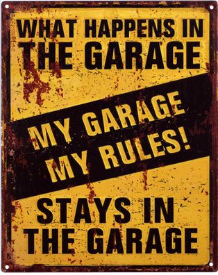 Deko Blechschild What Happens in Garage Stays in Garage 20 x 25 Vintage-Design