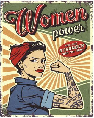 Deko Blechschild Woman Power Stronger the you think 20 x25 Vintage-Design Schild