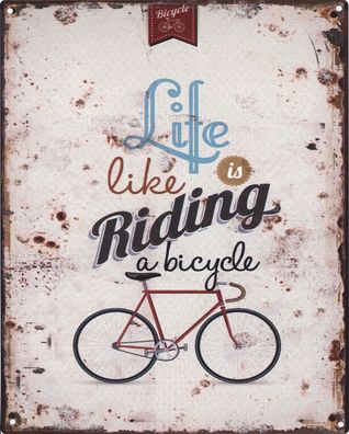 Moritz Blechschild Life Riding a bicycle 20 x 25 cm Retro Vintage Tin sign