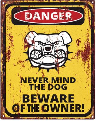 Deko Blechschild Danger Beware of the Owner 20 x 25 Vintage-Design Metall Schild