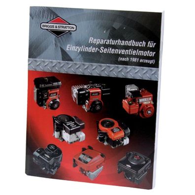 Briggs & Stratton Reparaturhandbuch Einzylindermotoren seitengesteuert nach 1981