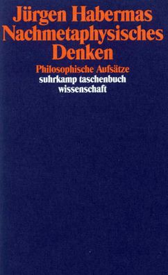 Nachmetaphysisches Denken, J?rgen Habermas