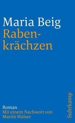 Rabenkr?chzen, Maria Beig