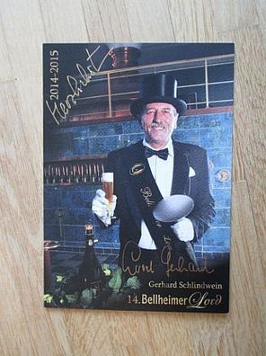 14. Bellheimer Lord 2014-2015 Gerhard Schlindwein - handsigniertes Autogramm!!!