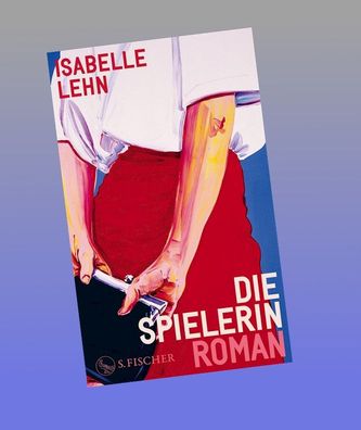 Die Spielerin, Isabelle Lehn