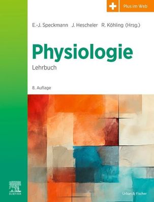 Physiologie, Erwin-Josef Speckmann