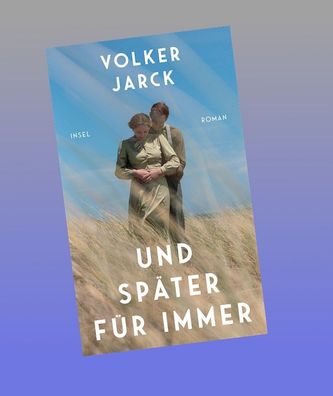 Und sp?ter f?r immer, Volker Jarck