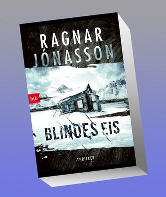 Blindes Eis, Ragnar J?nasson