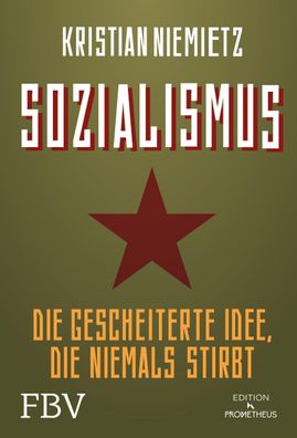 Sozialismus, Kristian Niemietz