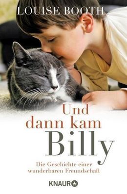 Und dann kam Billy, Louise Booth