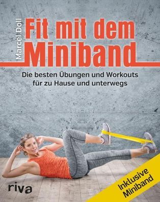 Fit mit dem Miniband, Marcel Doll