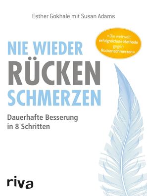 Nie wieder R?ckenschmerzen, Esther Gokhale